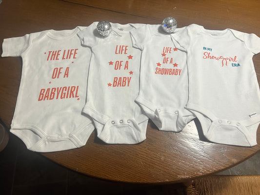 Life of a Showgirl Baby Onesies