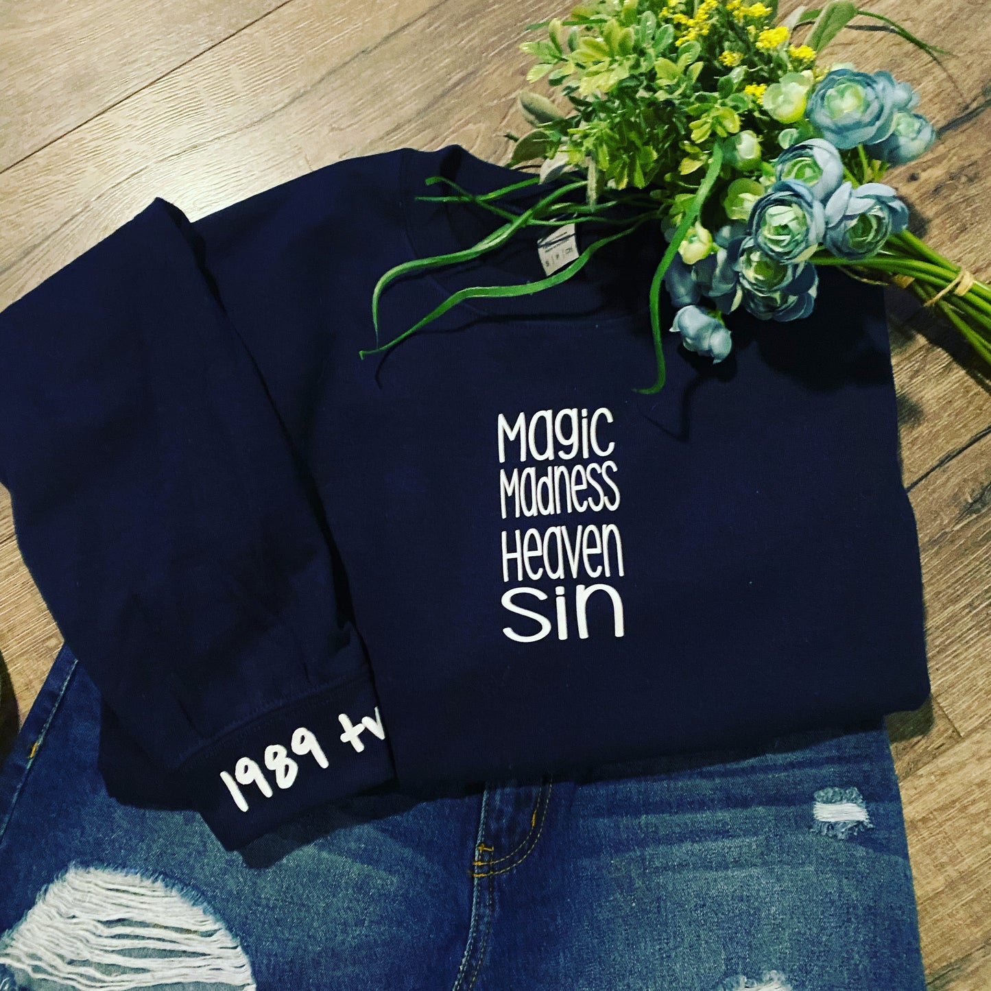 Magic Madness Heaven Sin Sweatshirt