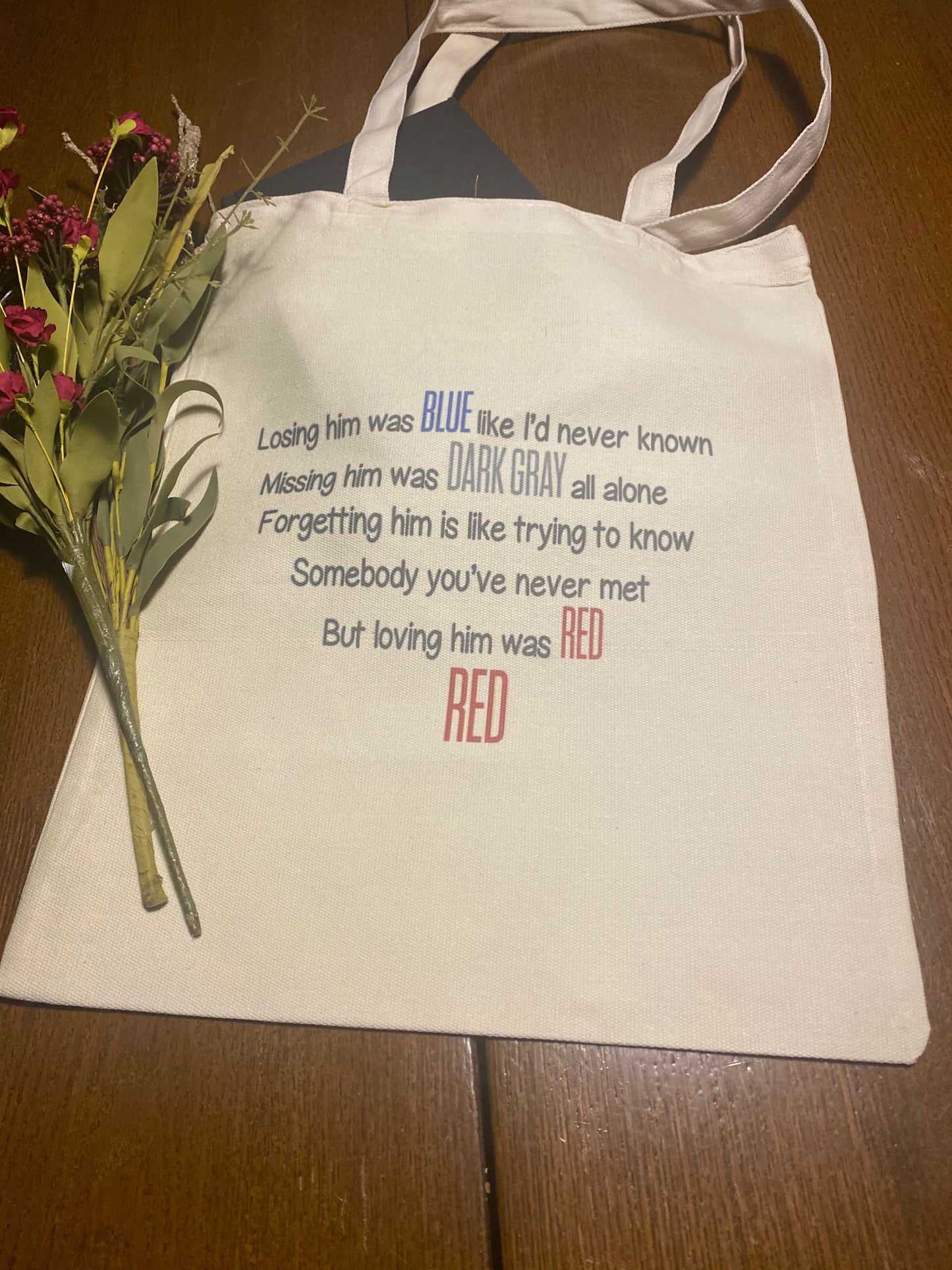 Loving Him was Red Totebag