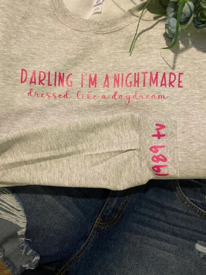 Darling I’m a Nightmare Crewneck