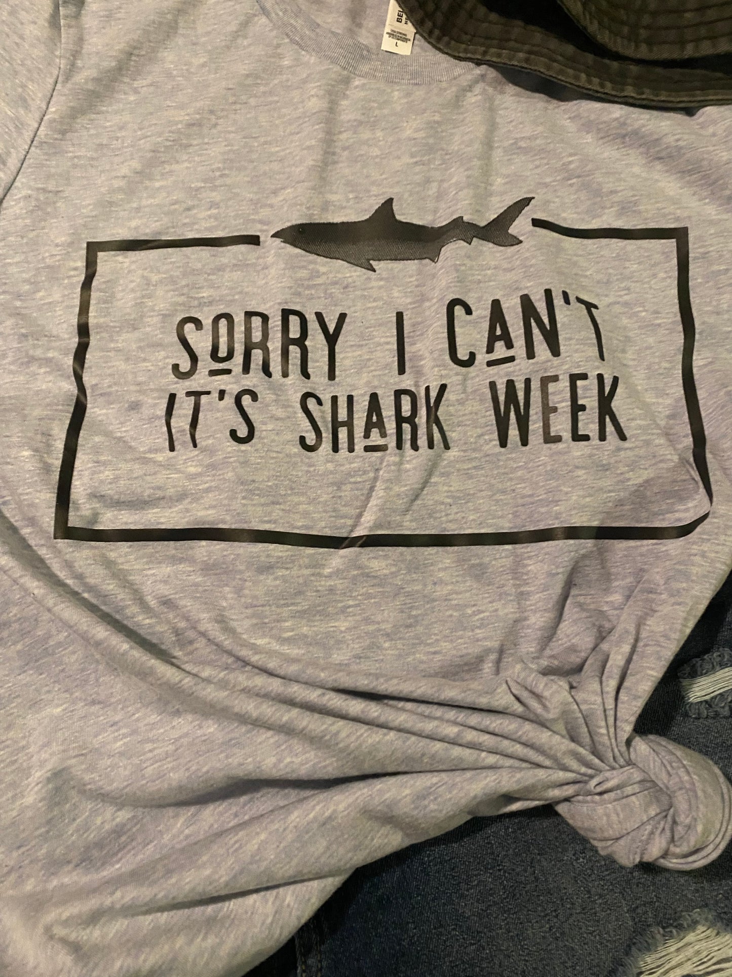 Sorry I Can’t, It’s Shark Week Tshirt