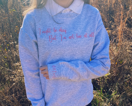 I Might Be Okay Crewneck