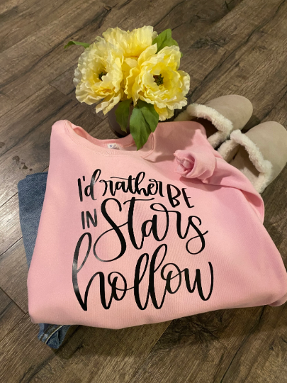 I’d Rather Be in Stars Hollow Sweatshirt